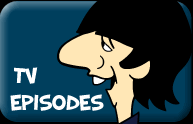 T.V. EPISODES