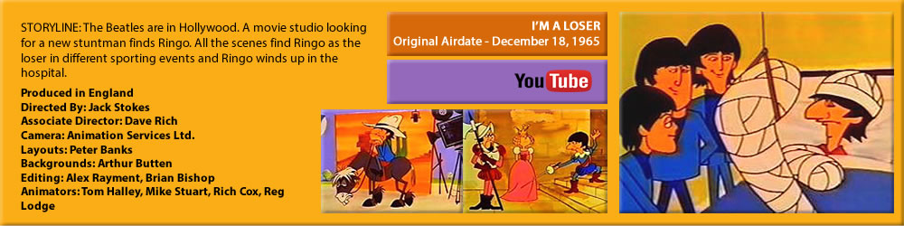 THE BEATLES CARTOON, "I'M A LOSER"