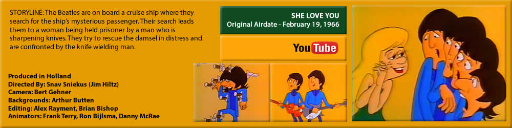 THE BEATLES SATURDAY MORNING CARTOONS, "SHE LOVES YOU"