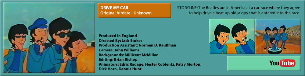 THE BEATLES SATURDAY MORNING CARTOONS, "DRIVE MY CAR"