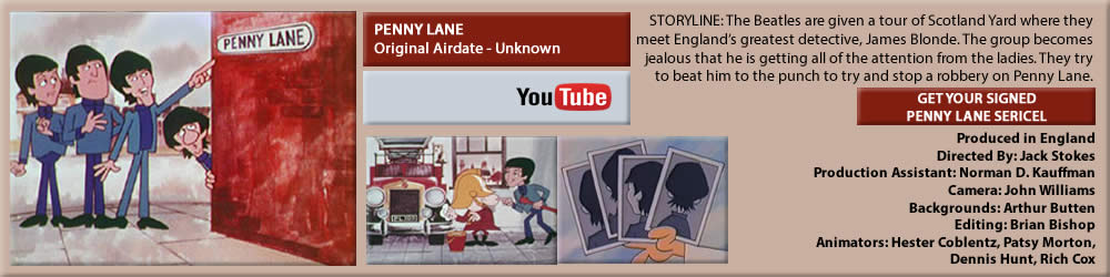 THE BEATLES SATURDAY MORNING CARTOONS, "PENNY LANE"