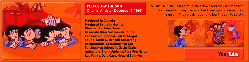 THE BEATLES CARTOON, "I'LL FOLLOW THE SUN"