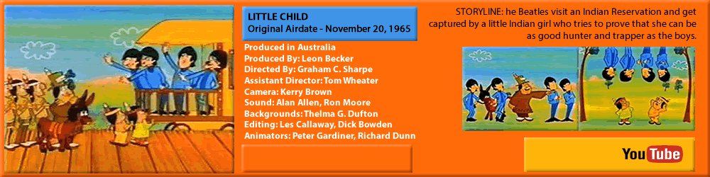 THE BEATLES CARTOONS, "LITTLE CHILD"