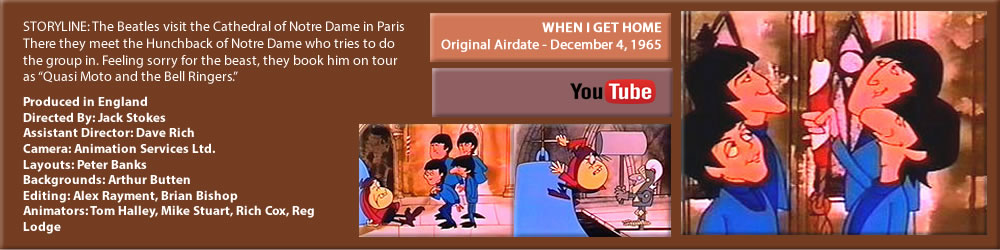 THE BEATLES CARTOON, "WHEN I GET HOME"